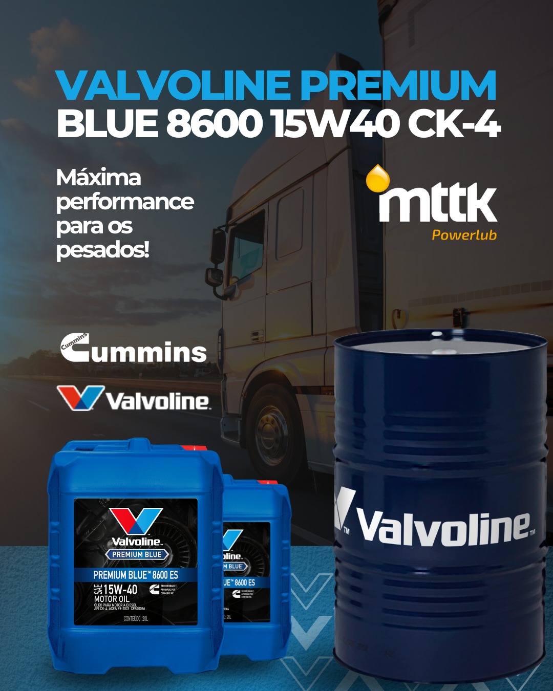 Caminhão rodando com alta performance utilizando o lubrificante Valvoline Premium Blue 8600 15W40 CK-4, ideal para motores diesel pesados que exigem potência, proteção e durabilidade.
